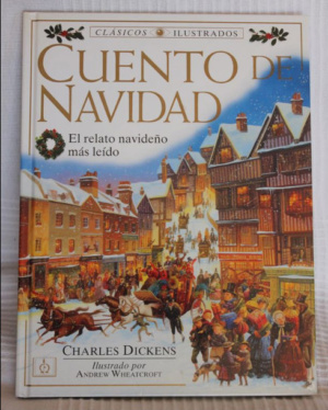 Edición especial del clásico Cuento de Navidad, de Dickens.